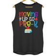 Moving Up To Pre-K Teacher Student Kid Graduation T-Shirt Unisex Tank Top