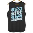 Next Stop High School Elementary School Graduation 2025 Unisex Tank Top