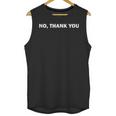 No Thank You Anti-Social Introvert Reaction Unisex Tank Top