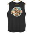 Do Nothing Club Lazy Introvert Gen Y Millennials Unisex Tank Top