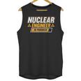 Nuclear Engineer In Progress Engineer Graduation Unisex Tank Top