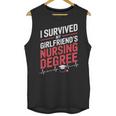 Nurse Graduation I Survived My Girlfriends Nursing Degree Unisex Tank Top