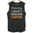 Painting Now Minimal Socializing Introvert Vintage Unisex Tank Top