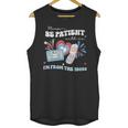 Patriotic Be Patient I'm From The 1900s Fourth Of July USA Unisex Tank Top Patriotic Be Patient I'm From The 1900s Fourth Of July USA Unisex Tank Top