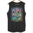 People Person Repellant Antisocial Introvert Unisex Tank Top