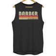 Personal Christmas Retro Vintage Graduation BARBER Job Title Profession Birthday Worker Idea Unisex Tank Top