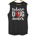 Pharmacist Graduation Pharmacy Future Drug Dealer Unisex Tank Top