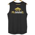 PhD Finished PhinisheD Class Of 2026 Phd Graduation Unisex Tank Top