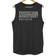 Physician Assistant 2018 Graduation College Grad Unisex Tank Top