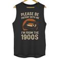 Please Be Patient I'm From The 1900s – Vintage Tape Unisex Tank Top Please Be Patient I'm From The 1900s – Vintage Tape Unisex Tank Top
