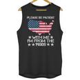 Please Be Patient With Me I'm From The 1900s American Flag Unisex Tank Top