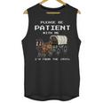 Please Be Patient I'm From The 1900s Amish Wagon & Vintage Unisex Tank Top Please Be Patient I'm From The 1900s Amish Wagon & Vintage Unisex Tank Top