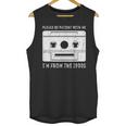 Please Be Patient I'm From The 1900s Cowboy Saying Unisex Tank Top