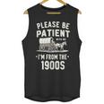 Please Be Patient I'm From The 1900s Retro Unisex Tank Top Please Be Patient I'm From The 1900s Retro Unisex Tank Top