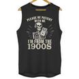 Please Be Patient With Me I'm From The 1900s Skeleton Unisex Tank Top