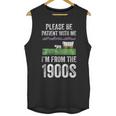 Please Be Patient With Me I'm From The 1900s Vintage Ox Unisex Tank Top Please Be Patient With Me I'm From The 1900s Vintage Ox Unisex Tank Top