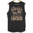 Please Be Patient I'm From The 1900s Vintage Tee Unisex Tank Top Please Be Patient I'm From The 1900s Vintage Tee Unisex Tank Top