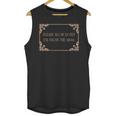 Please Slow Down I'm From The 1900s Baby Boomer Generation X Unisex Tank Top