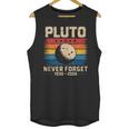 Pluto Never Forget Space Nostalgia Astronomy Humor Unisex Tank Top Pluto Never Forget Space Nostalgia Astronomy Humor Unisex Tank Top