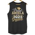 Proud Abuela Of a Class Of 2025 Graduate Senior Graduation Unisex Tank Top