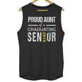 Proud Aunt Of 2019 Senior Graduation Shirt Family Graduation Unisex Tank Top