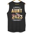 Proud Aunt Of A Class Of 2023 Graduate Graduation Women Unisex Tank Top
