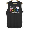 Proud Aunt Of A Pre-K 2025 Graduate Class Of 2025 Graduation Unisex Tank Top