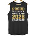 Proud Auntie Of A 2026 Graduate Shirt Class 2026 Graduation Unisex Tank Top