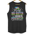 Proud Big Sister Of Kindergarten Graduate 2024 Graduation Unisex Tank Top