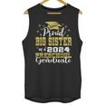 Proud Big Sister Of Pre School Graduate 2024 Graduation Big Unisex Tank Top