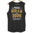 Proud Brother-In-Law Of A Class 2026 Senior Graduation 2026 Unisex Tank Top