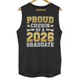 Proud Cousin Of A 2026 Graduate Shirt Class 2026 Graduation Unisex Tank Top