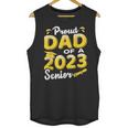 Proud Dad Of A 2023 Senior Graduation Unisex Tank Top