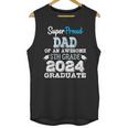 Proud DAD Of A 5th Grade Graduate 2024 Elementary Graduation Unisex Tank Top