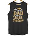 Proud Dad Of a Class Of 2025 Graduate Senior Graduation Unisex Tank Top