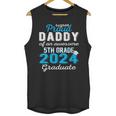 Proud Daddy Of 5th Grade Graduate 2024 Family Graduation Unisex Tank Top