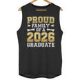 Proud Family Of A 2026 Graduate Shirt Class 2026 Graduation Unisex Tank Top