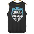 Proud Friend Of a 2018 College Grad Graduation Unisex Tank Top