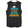 Proud Graduation Dad Father Of Graduates Unisex Tank Top