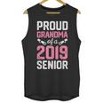 Proud Grandma Of A Class 2019 SeniorShirt Graduation Unisex Tank Top