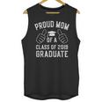 Proud Mom Of a 2019 Graduate Graduation Unisex Tank Top
