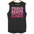 Proud Mom Of a 2025 Graduate Class Senior Graduation Mother Unisex Tank Top