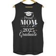 Proud Mom Of a 2025 Graduate Graduation Senior Moms Unisex Tank Top
