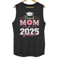 Proud Mom Of a 2025 Graduate Senior Mom Family Graduation Unisex Tank Top