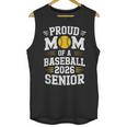 Proud Mom Of Baseball Senior 2026 Graduation Unisex Tank Top