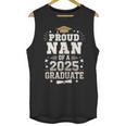 Proud Nan Of A Class Of 2025 Graduate Senior Graduation Unisex Tank Top