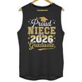 Proud Niece Of a Class Of 2026 Graduate Senior Graduation Unisex Tank Top