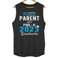 Proud Parent Of Pre K School Graduate 2023 Graduation Parent Unisex Tank Top