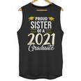 Proud Sister Of A 2021 Graduate Graduation Clothes MBA PhD Unisex Tank Top