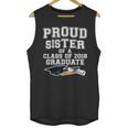 Proud Sister Of A Grad Class Of 2018 Graduation Apparel Unisex Tank Top